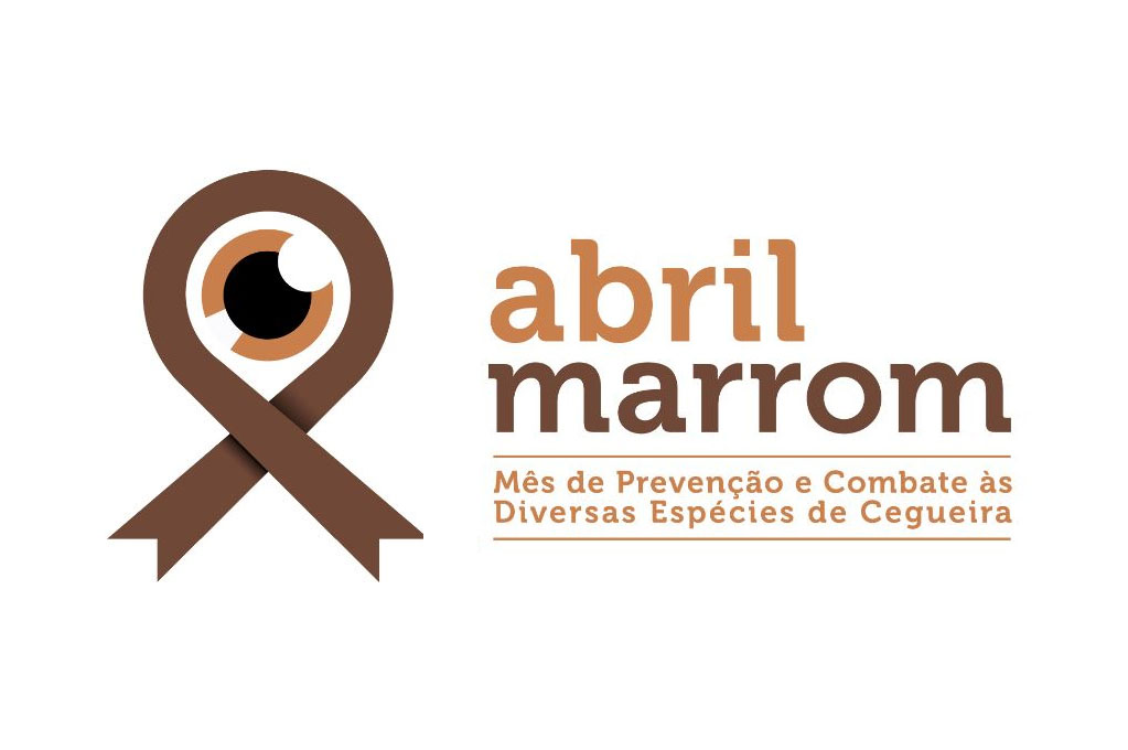 Abril Marrom: Vamos Combater a Cegueira!